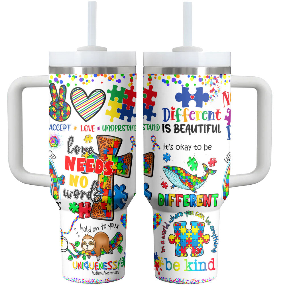 Autism Awareness Tumbler Shineful Love Needs No Words