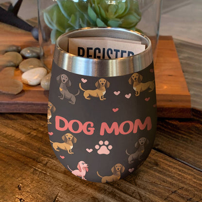 Shineful Wine Tumbler Dog Mom