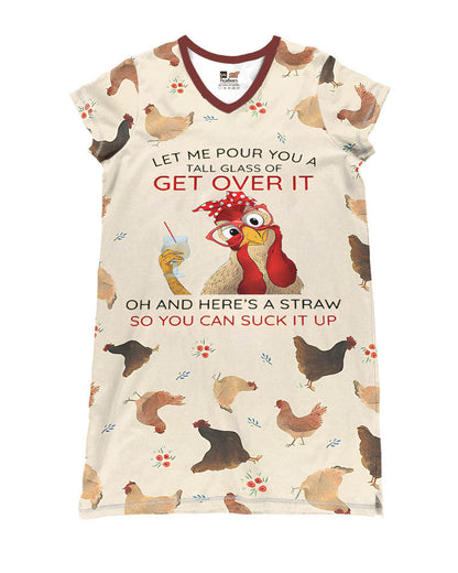 Chicken Shineful® V-Neck Nightshirts Let Me Pour You A Tall Glass Of Get Over It Lk8 Nightshirt