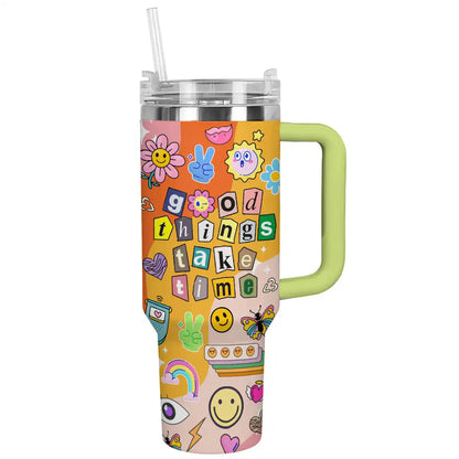 Shineful Tumbler Les bonnes choses prennent du temps