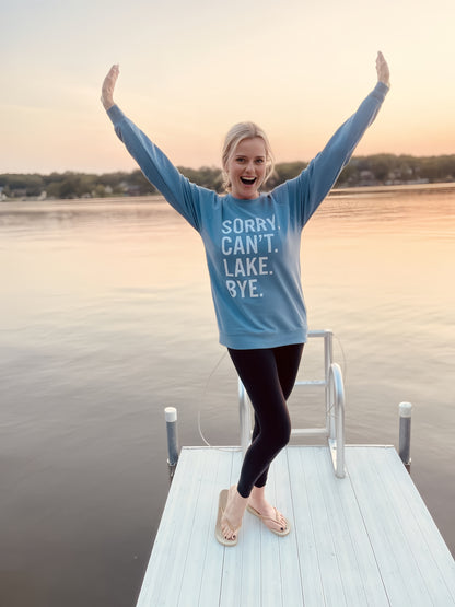 Sweat-shirts brillants Désolé, je ne peux pas aller au lac Au revoir