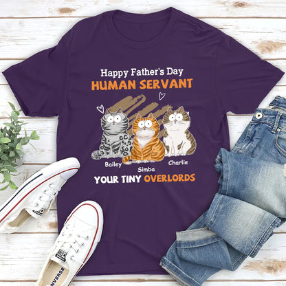 Shineful T-Shirt To My Human Servant - Personalized Unisex T-Shirt