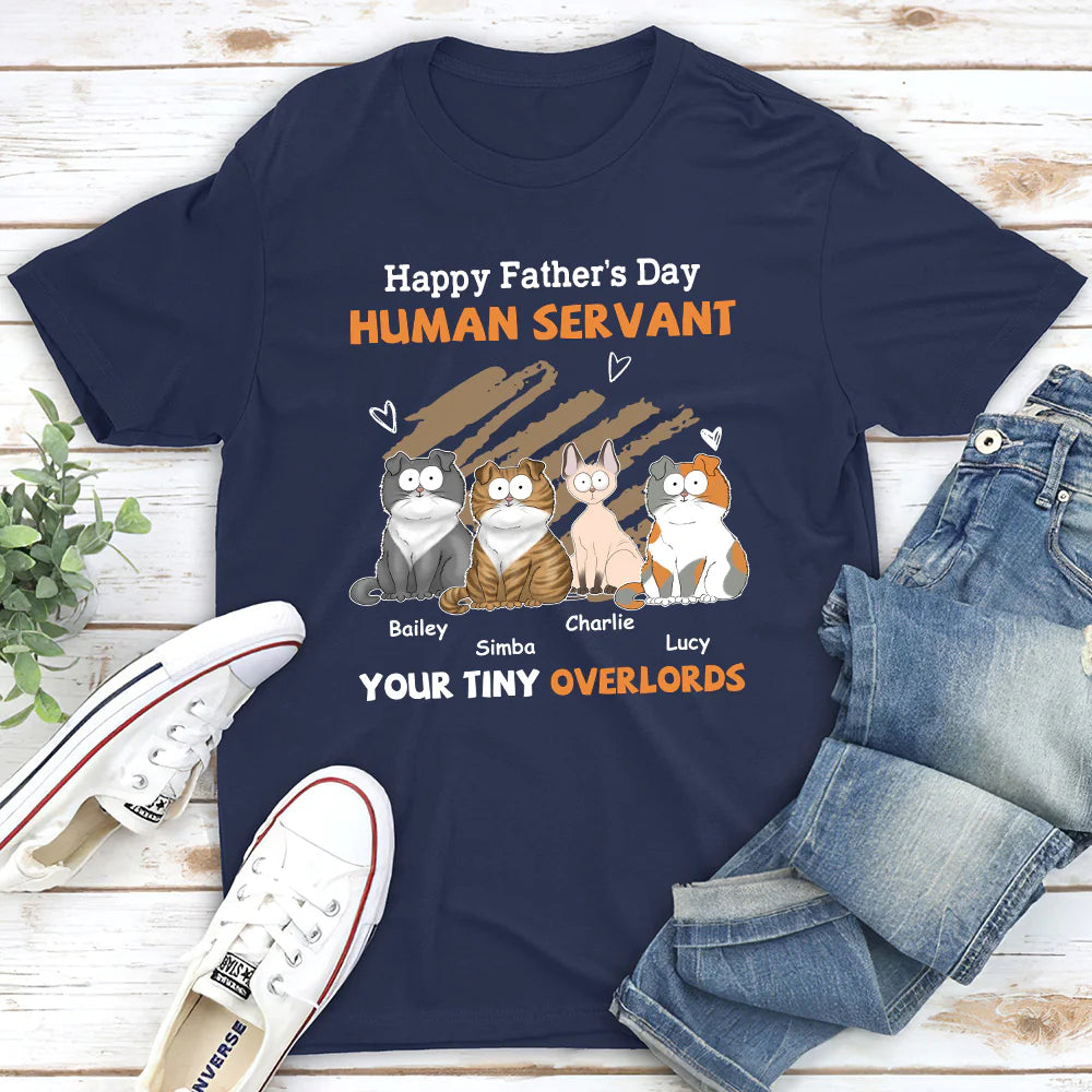 Shineful T-Shirt To My Human Servant - Personalized Unisex T-Shirt