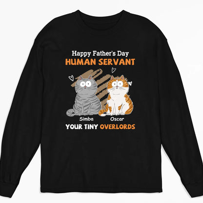 Shineful T-Shirt To My Human Servant - Personalized Unisex T-Shirt