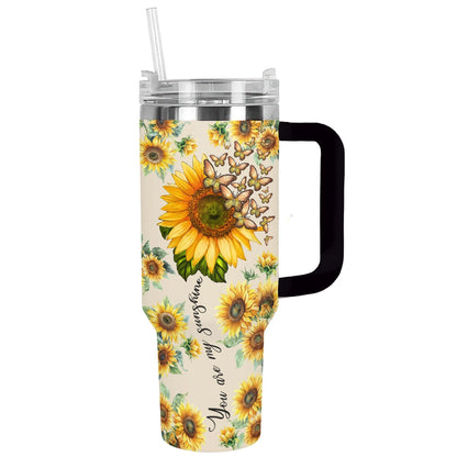 Shineful Tumbler You Are My Sunshine