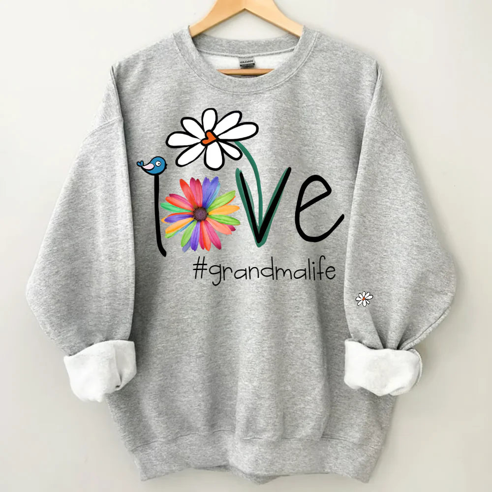 Shineful Sweatshirts 2D Print Personalized Love Grandma Life Flower Sweatshirt