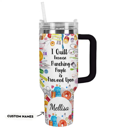 Shineful Tumbler Personalize Funny Quilt