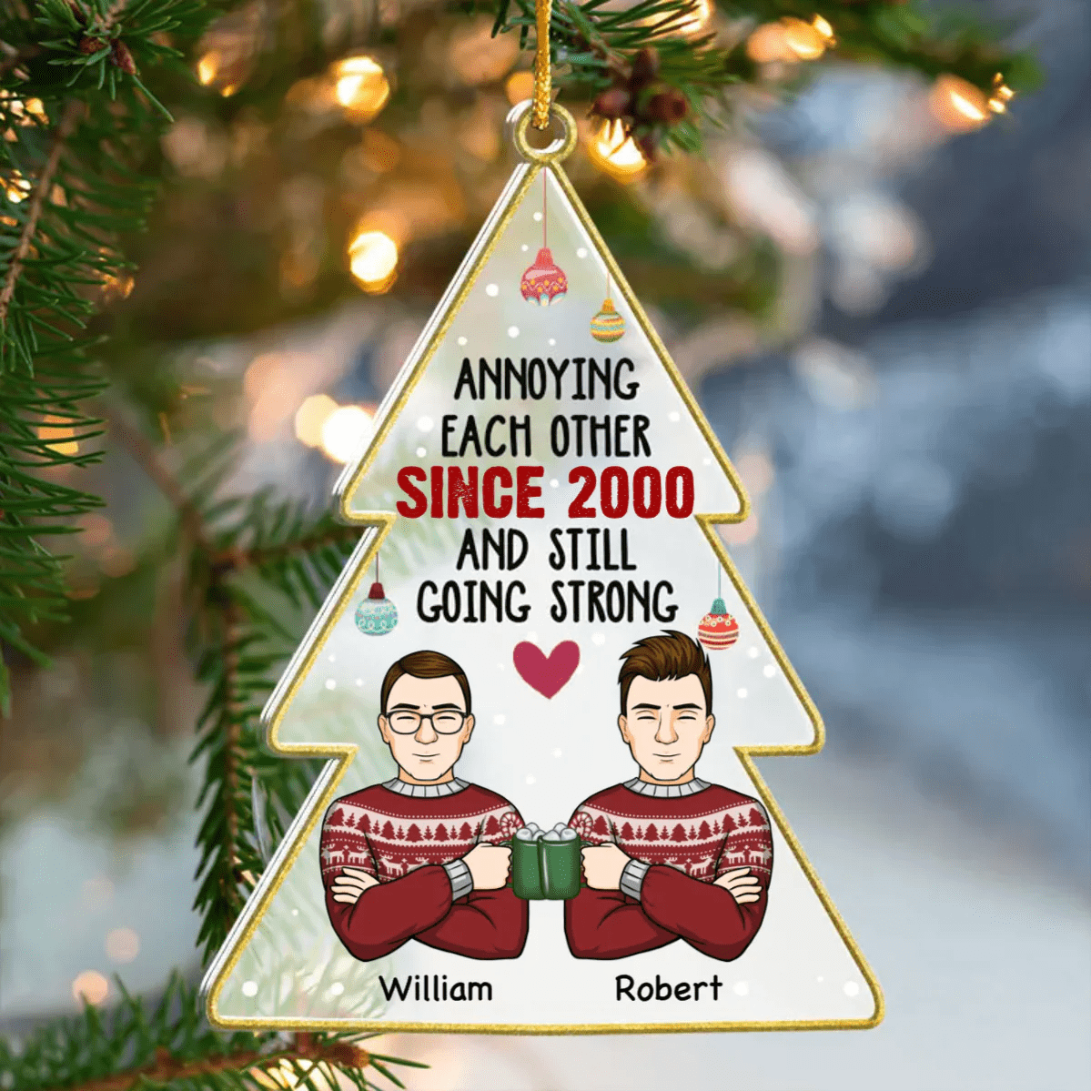 Shinefulgift® Annoying Each Other & Still Going Strong - Personalized Custom Christmas Tree Shaped