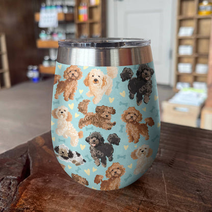 Shineful Wine Tumbler Poodles Cute