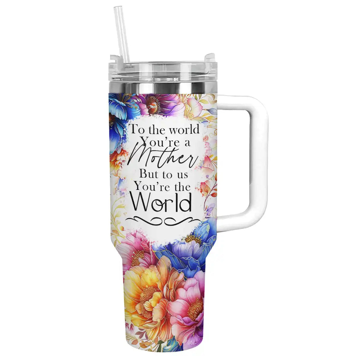 Shineful Tumbler Mother's Day quote floral